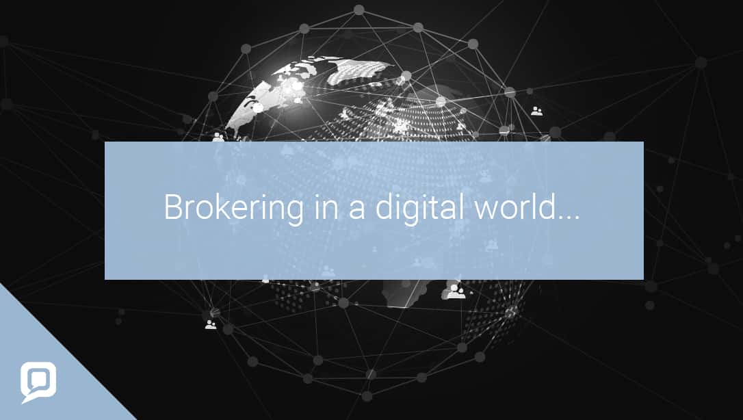 Black and white image of the world with networking with 'Brokering in a digital world' written on it