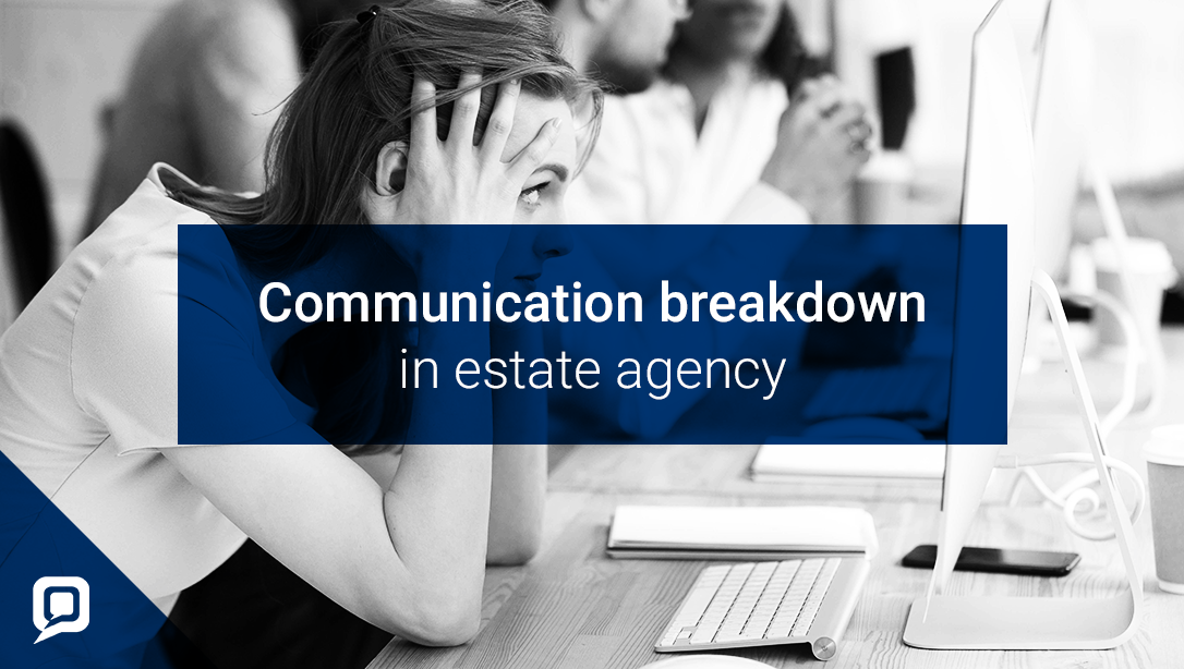 Communication breakdown in estate agency blog cover