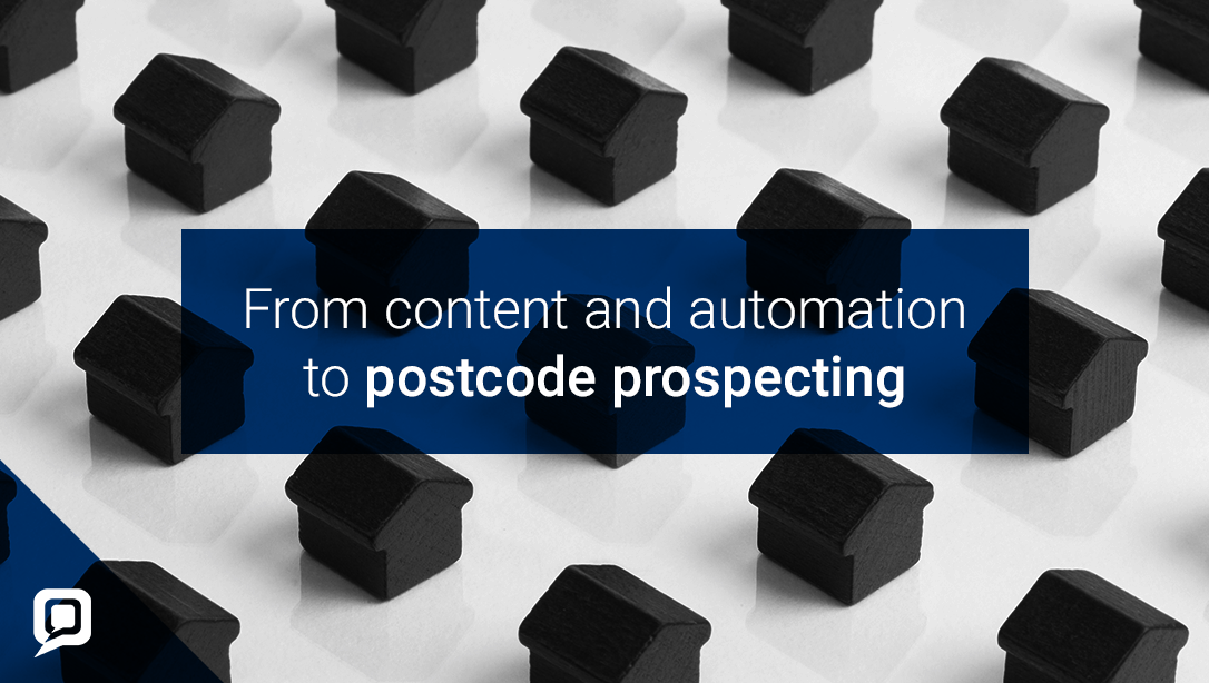 Black and white image of black houses on a white background with 'From content and automation to postcode prospecting'