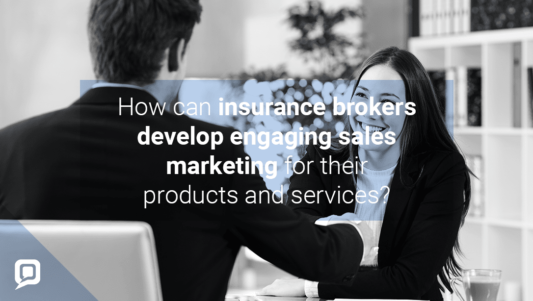 Black and white image of a man and woman shaking hands with 'How can insurance brokers develop engaging sales marketing for their products and services?' written over it